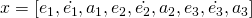 x = [e_1, \dot{e_1}, a_1, e_2, \dot{e_2}, a_2, e_3, \dot{e_3}, a_3]