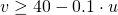  v \geq 40 - 0.1\cdot u 